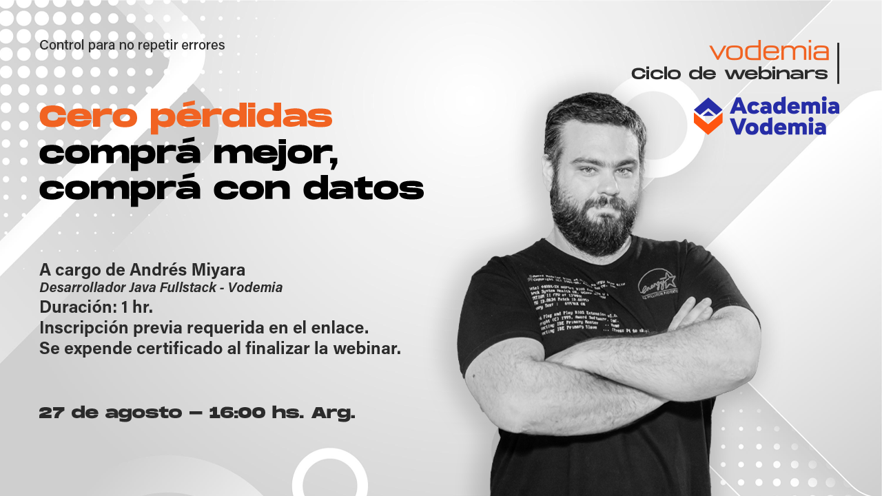Faltan datos, sobran correcciones: Este webinar es para quienes necesitan tomar el control. Cero pérdidas. Comprá mejor. Comprá con datos.